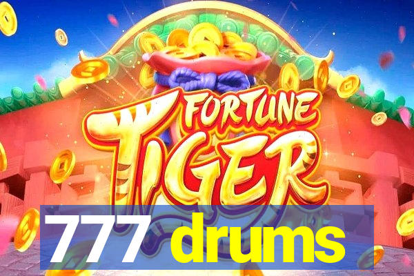777 drums